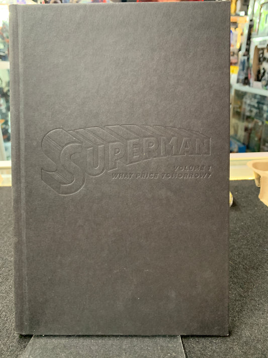 Superman volume 1 what price tomorrow?