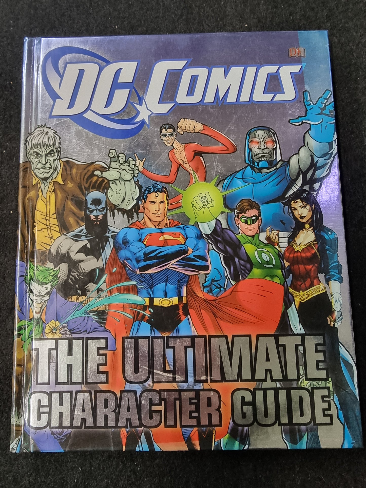 DC COMICS THE ULTIMATE CHARACTER GUIDE