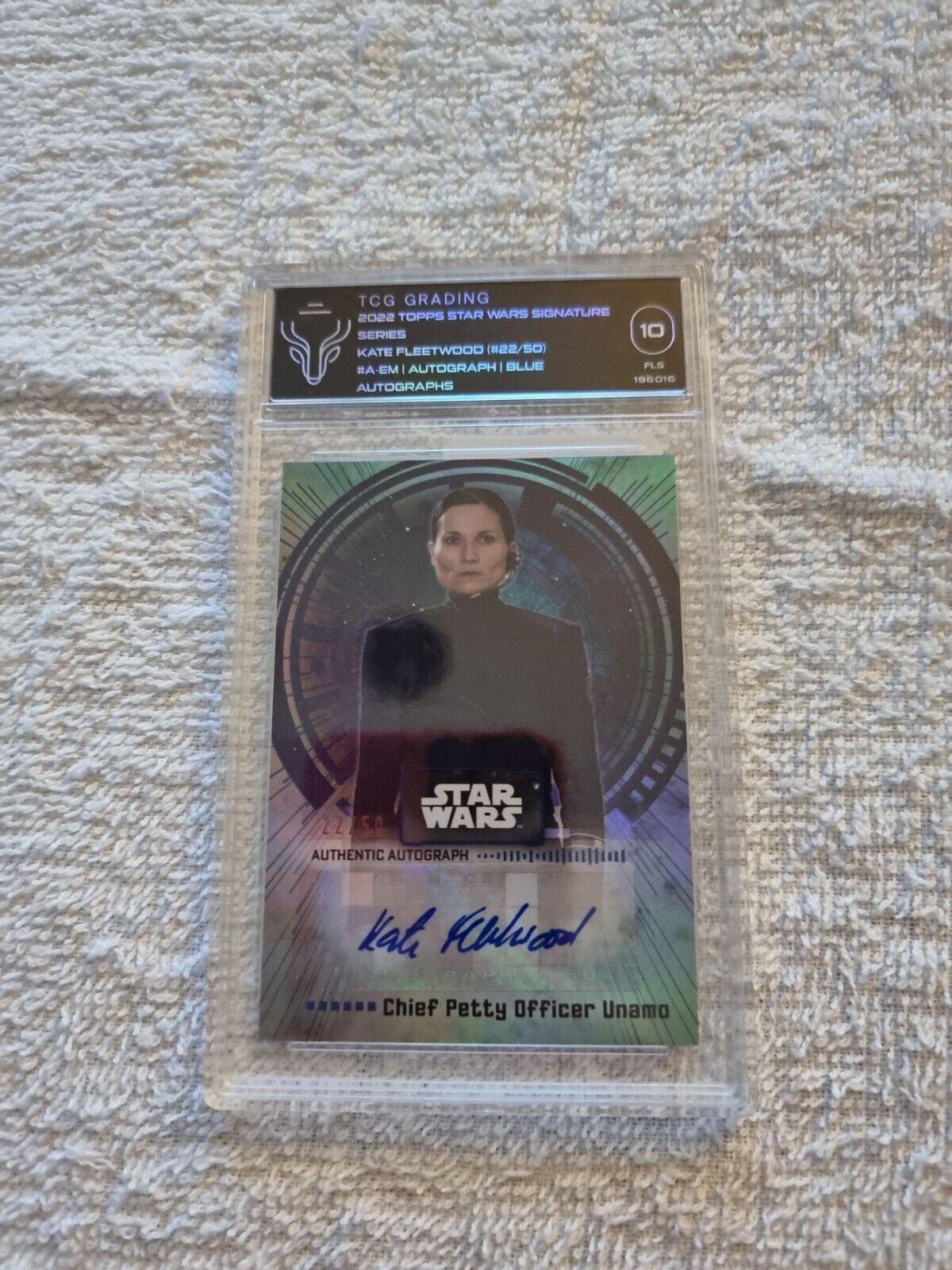 2022 Topps Star Wars Signature Series Kate Fleetwood Unamo 22/50 TCG GRADING 10