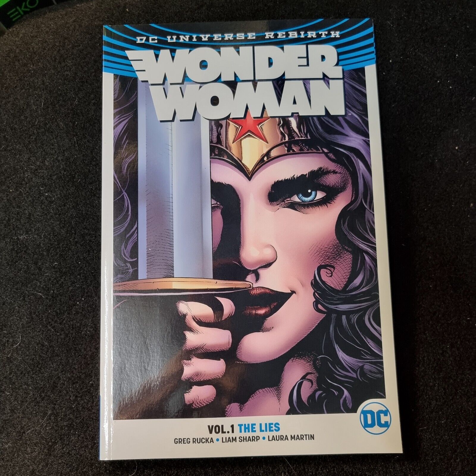 Wonder Woman Volume 1: The Lies (DC Comics, 2017)