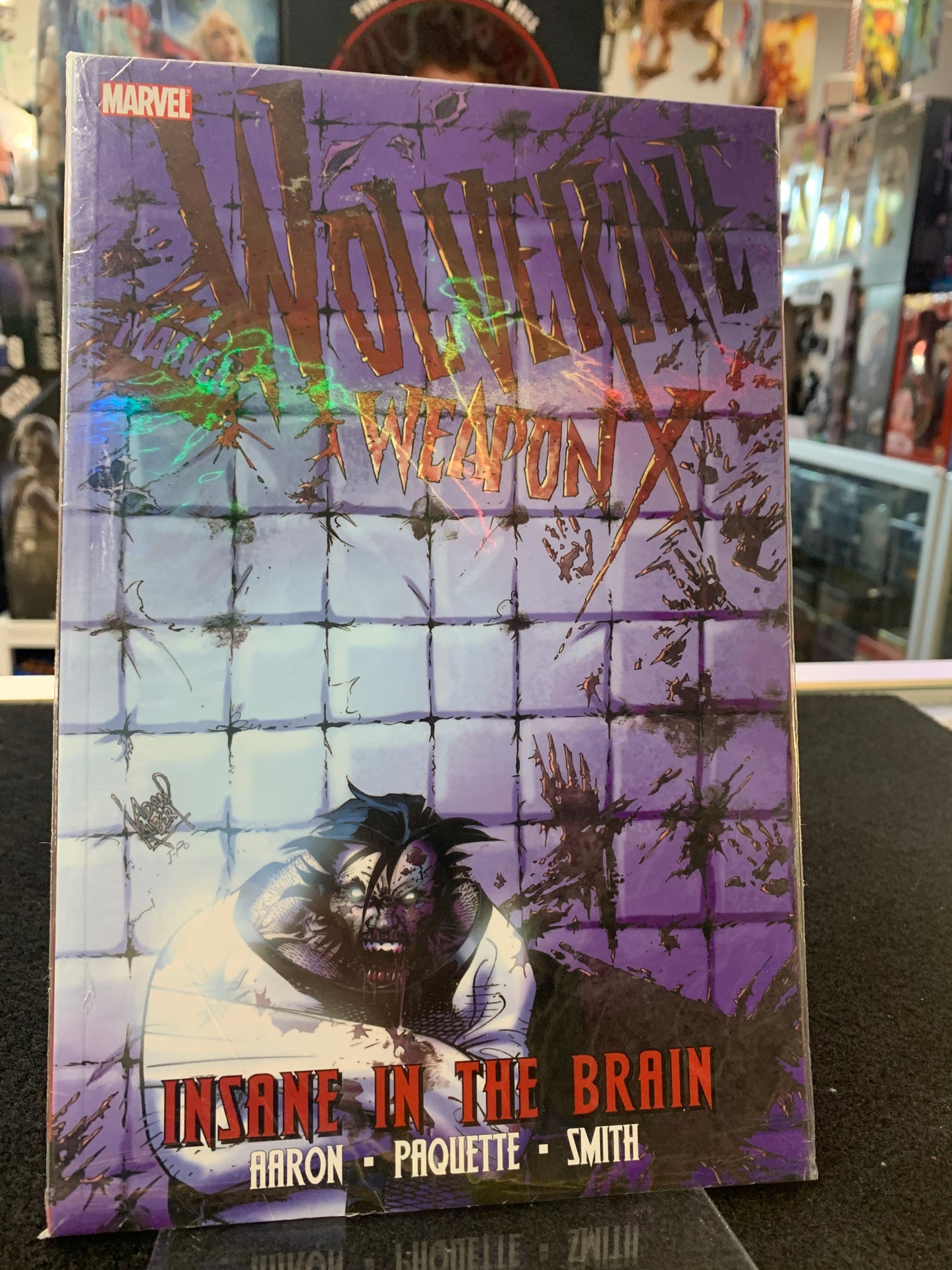 Wolverine weapon X insane in the brain Vol 2