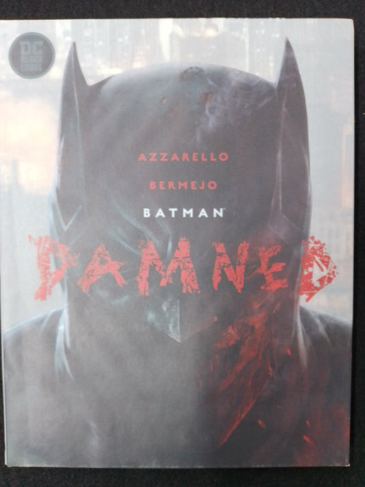 Batman Damned - DC Black Label Graphic Novel (Azzarello,Bermejo) - N08854