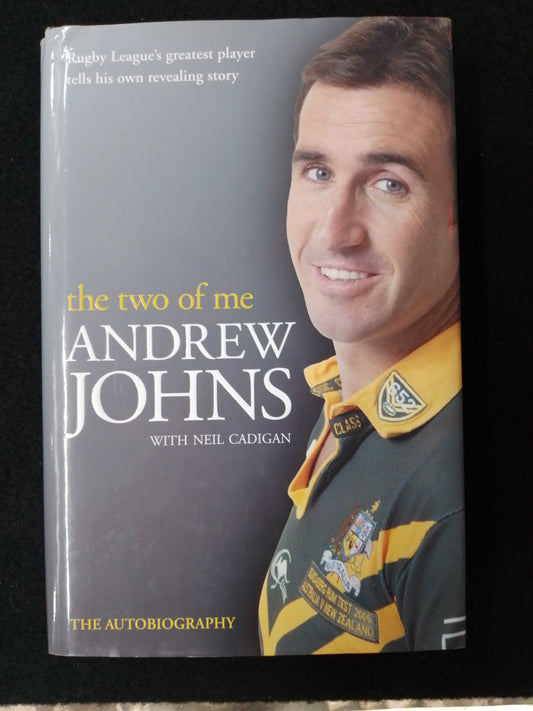 Andrew Johns - The Two Of Me Book - N09789