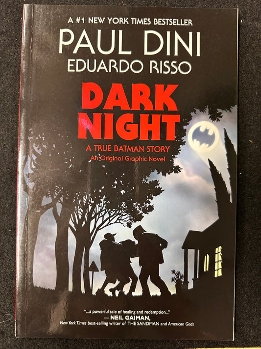 DARK NIGHT A TRUE BATMAN STORY