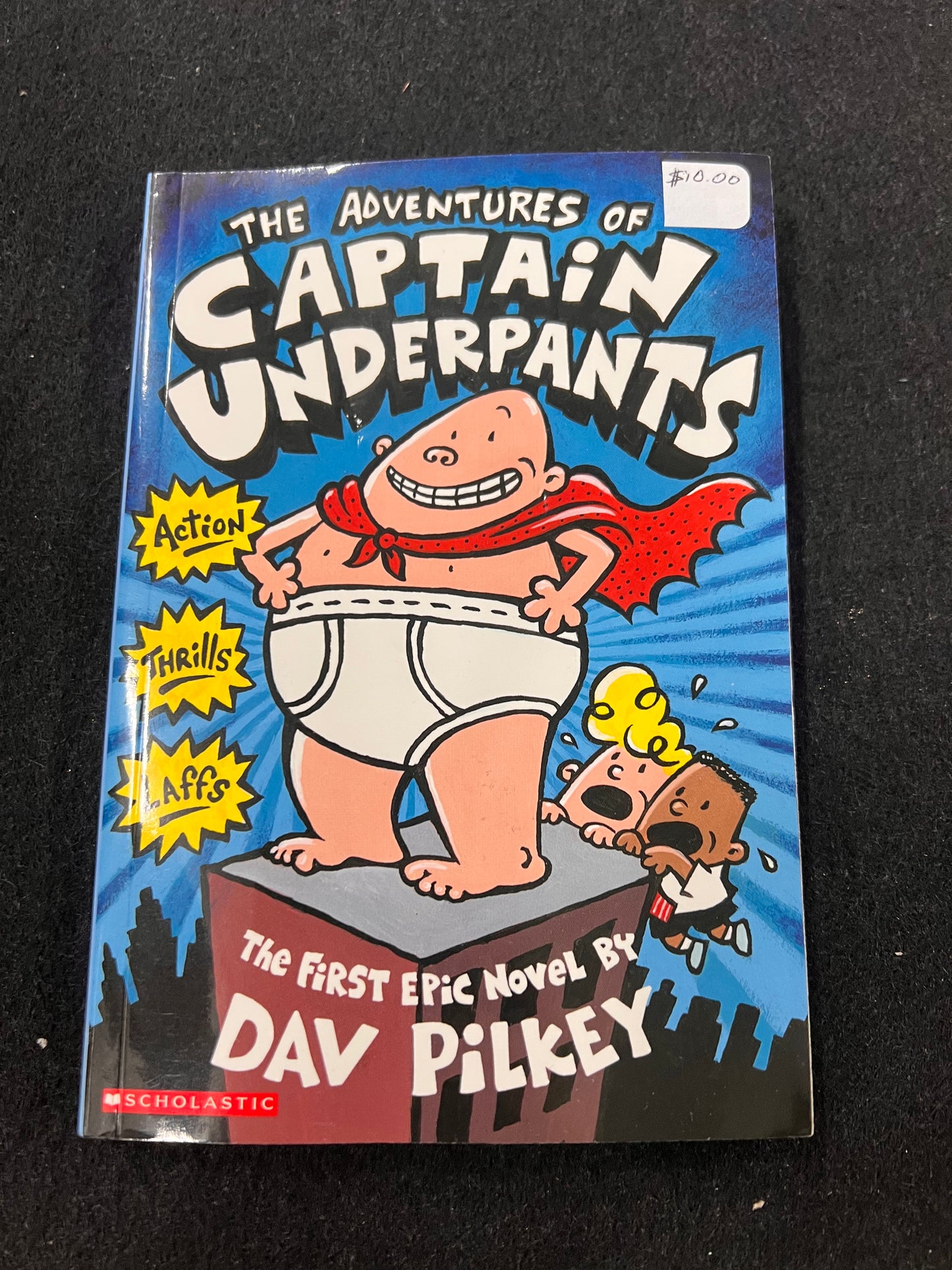 The Adventures of Captain Underpants Book by Dav Pilkey 