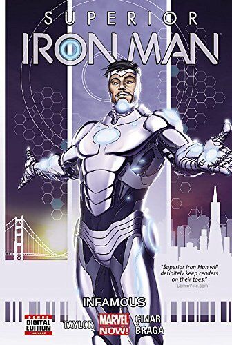 SUPERIOR IRON MAN VOL. 1: INFAMOUS By Marvel Comics